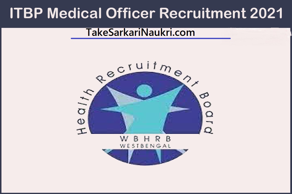 itbp medical officer recruitment 2021