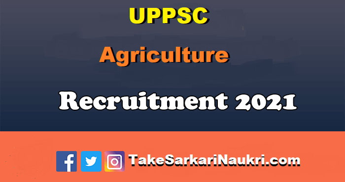 UPPSC-Agriculture-Recruitment